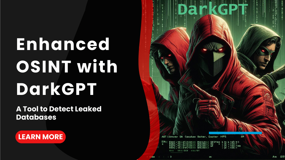 Enhanced OSINT with DarkGPT, A Tool to Detect Leaked Databases