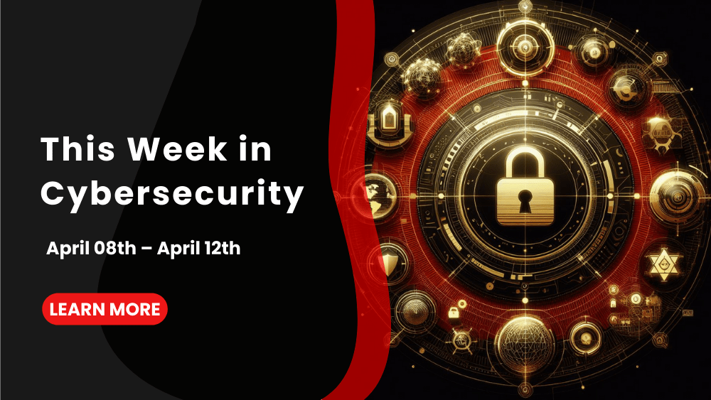 This Week in Cybersecurity: April 08th – April 12th: Home Depot Data Breached