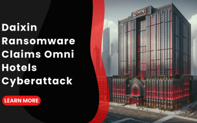 Daixin Ransomware Claims Omni Hotels Cyberattack