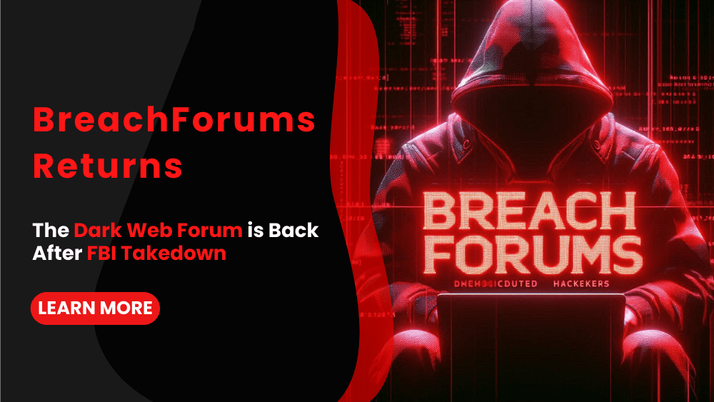 BreachForums Returns - The Controversial Dark Web Forum is Back After FBI Takedown