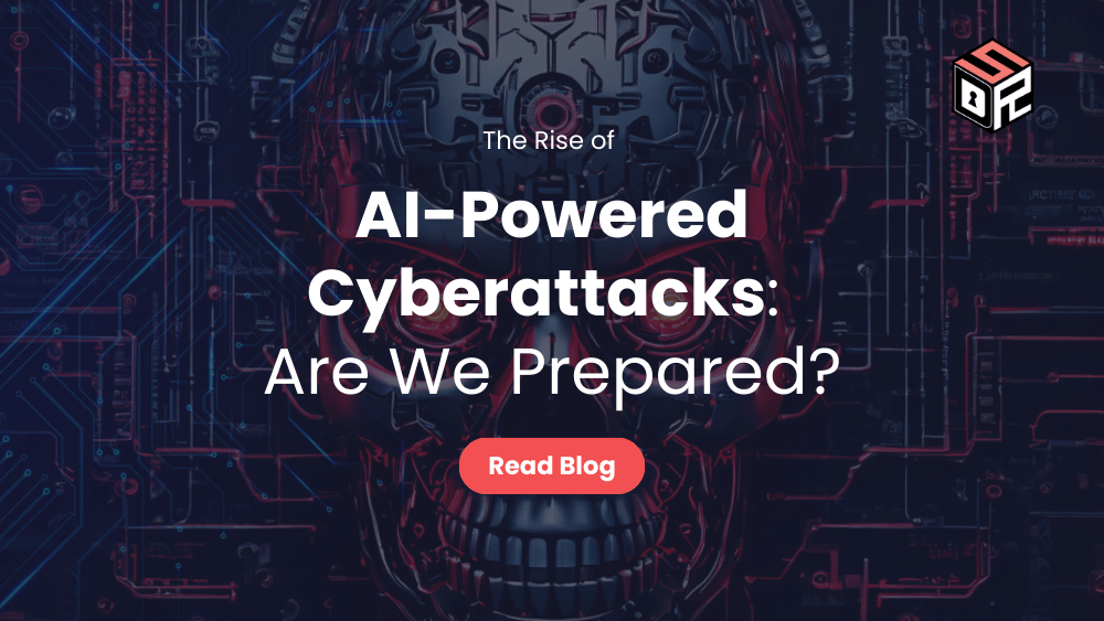 The Rise of AI-Powered Cyberattacks Are We Prepared