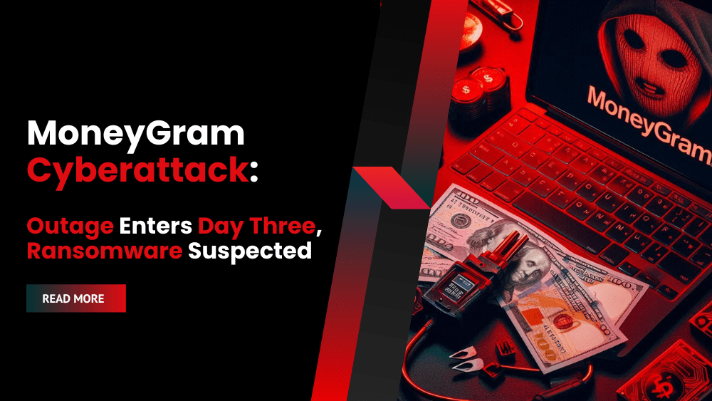 MoneyGram Cyberattack: Outage Enters Day Three, Ransomware Suspected