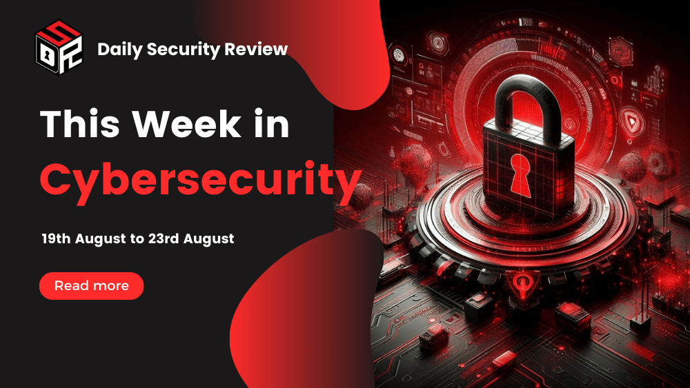 This Week In Cybersecurity: 02nd September to 06th September, VK Data Leak Exposes 390 Million Users