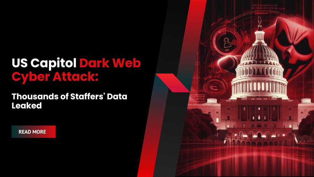 US Capitol Dark Web Cyber Attack: Thousands of Staffers' Data Leaked