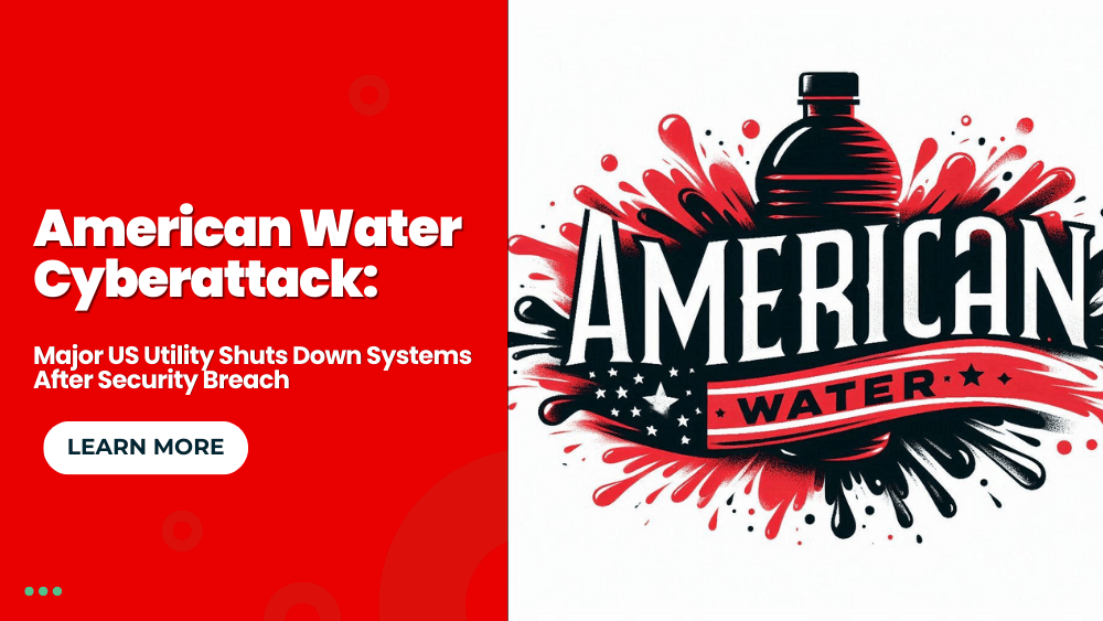 American Water Cyberattack: Major US Utility Shuts Down Systems After Security Breach