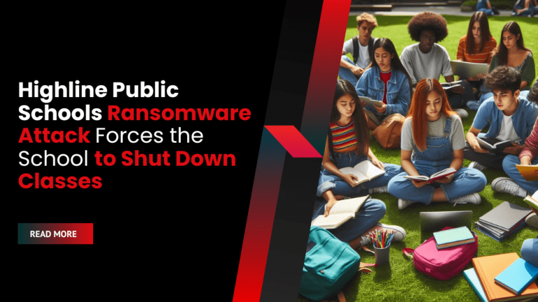 Highline Public Schools Ransomware Attack Forces the School to Shut ...
