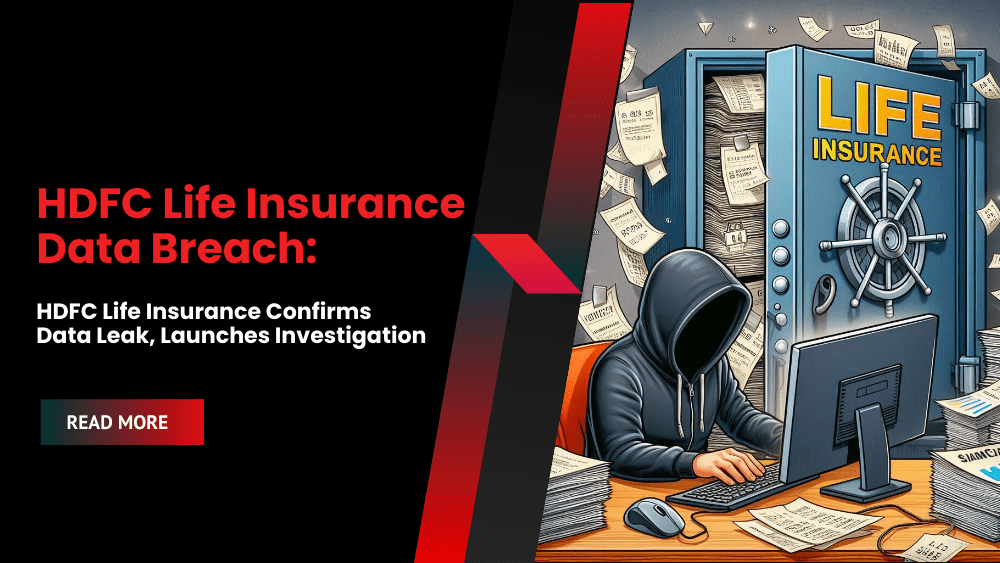 HDFC Life Insurance Data Breach: HDFC Life Insurance Confirms Data Leak, Launches Investigation