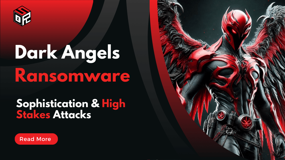 Dark Angels Ransomware: Sophistication & High Stakes Attacks