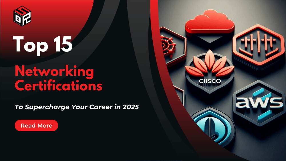 List of 15 Networking Certifications by Security Vendors to Supercharge Your Career in 2025