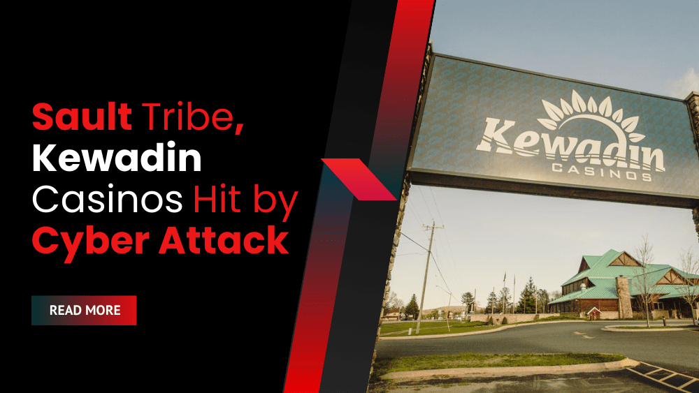 Sault Tribe, Kewadin Casinos Hit by Cyber Attack