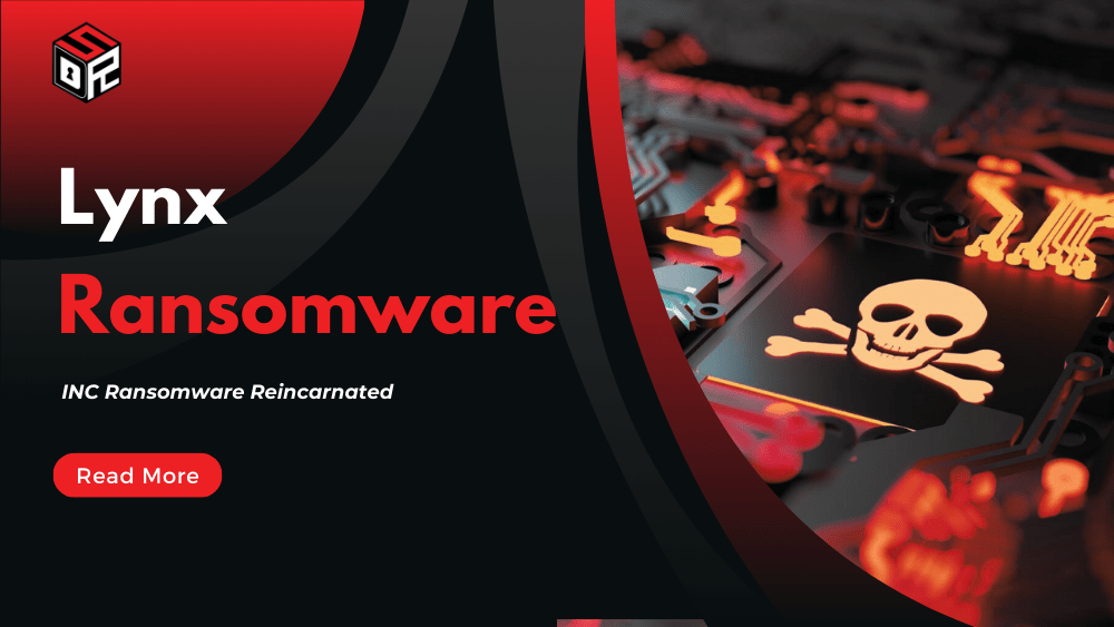 Lynx Ransomware: INC Ransomware Reincarnated