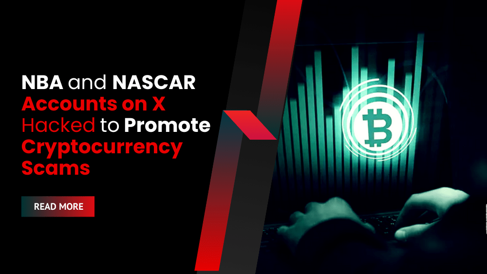 NBA and NASCAR Accounts on X Hacked to Promote Cryptocurrency Scams