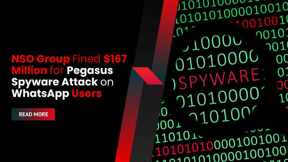 NSO Group Fined $167 Million for Pegasus Spyware Attack on WhatsApp Users