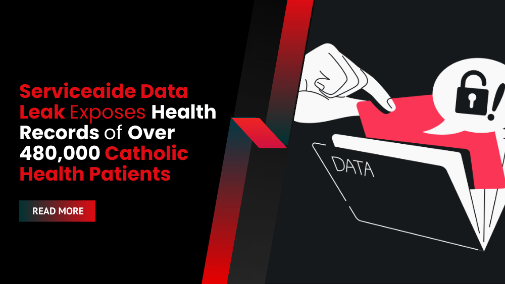 Serviceaide Data Leak Exposes Health Records of Over 480,000 Catholic Health Patients