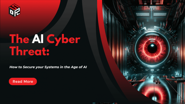 The AI Cyber Threat: How to Secure your Systems in the Age of ...