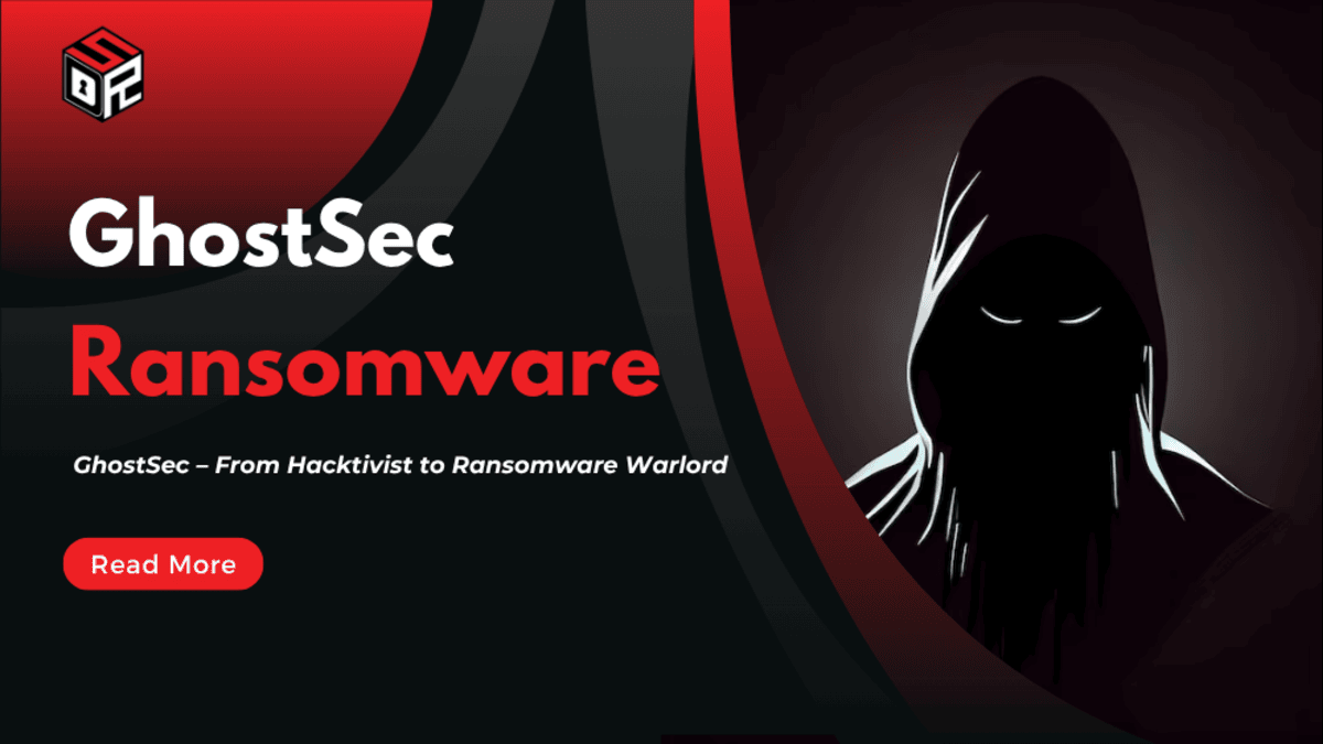 GhostSec – From Hacktivist to Ransomware Warlord