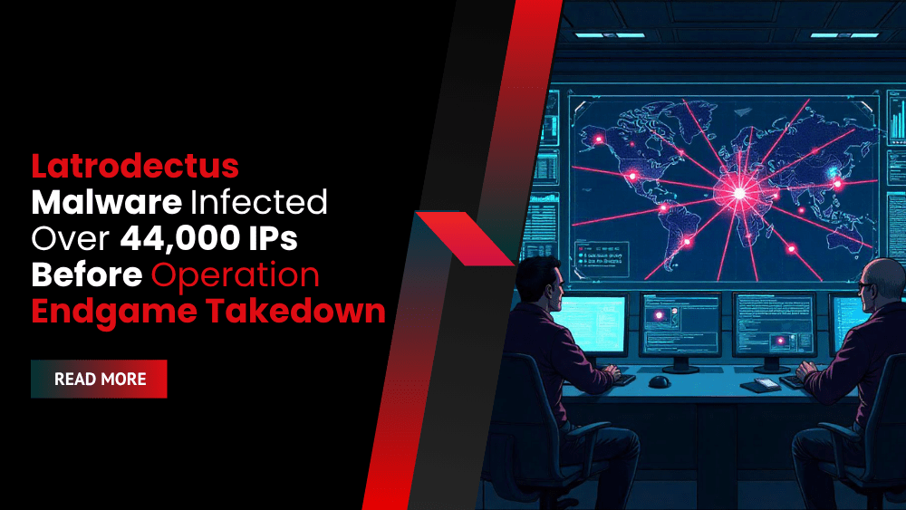 Latrodectus Malware Infected Over 44,000 IPs Before Operation Endgame Takedown