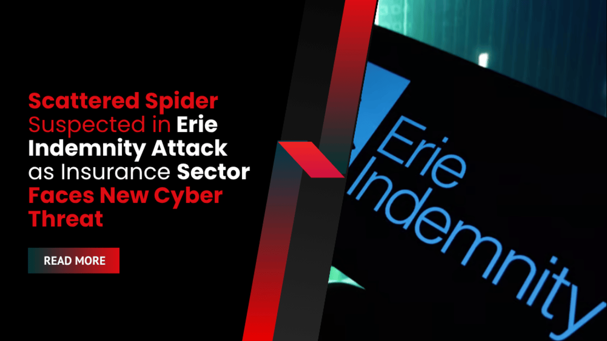 Scattered Spider Suspected in Erie Indemnity Attack as Insurance Sector Faces New Cyber Threat