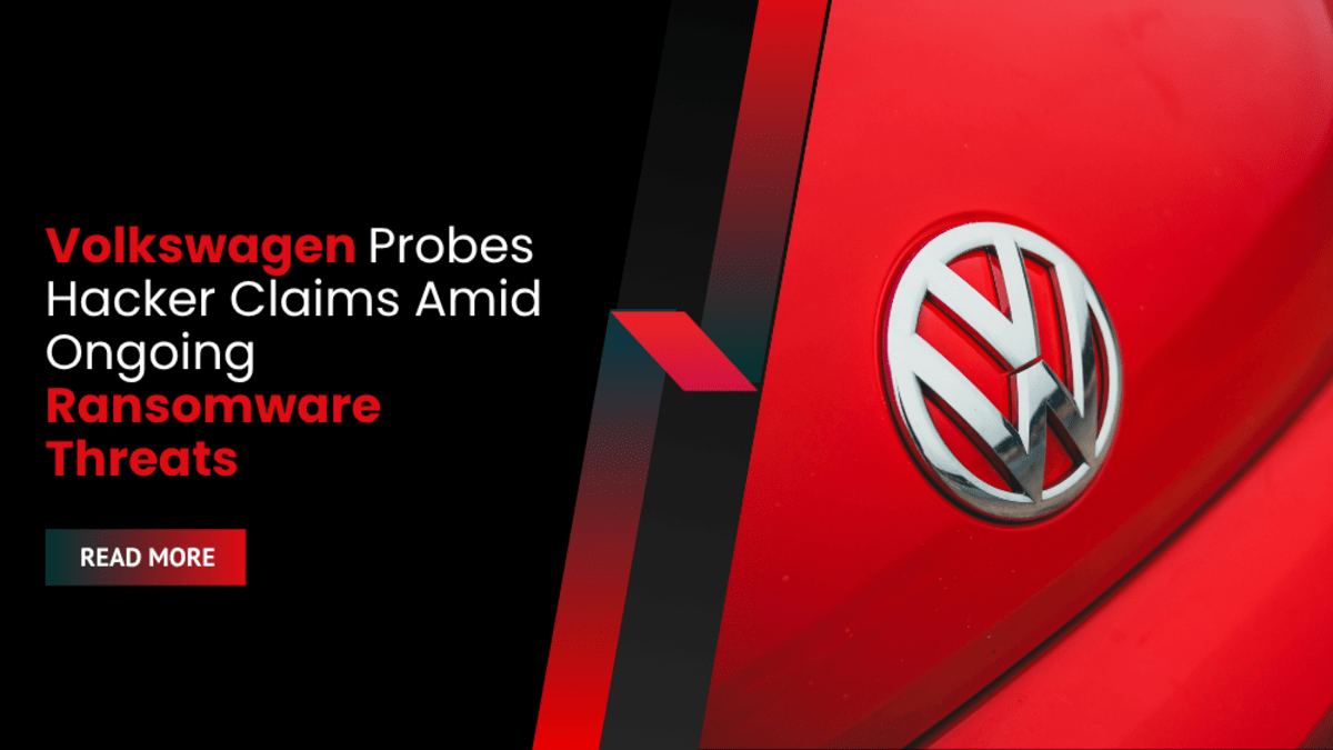 Volkswagen Probes Hacker Claims Amid Ongoing Ransomware Threats
