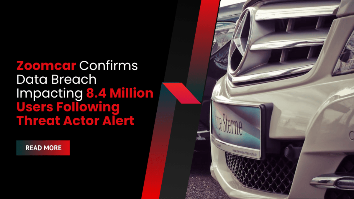 Zoomcar Confirms Data Breach Impacting 8.4 Million Users Following Threat Actor Alert