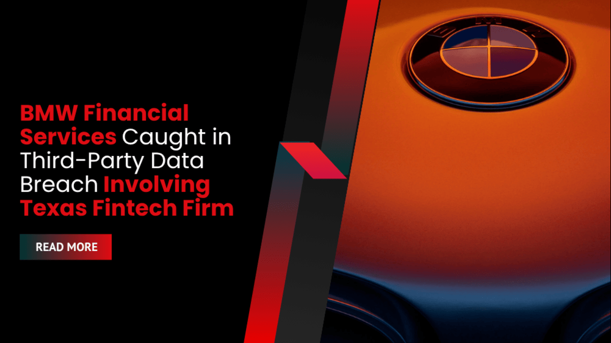 BMW Financial Services Caught in Third-Party Data Breach Involving Texas Fintech Firm