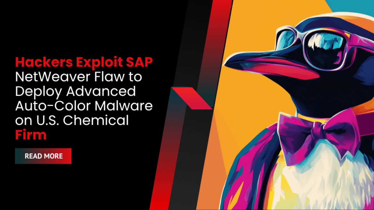 Hackers Exploit SAP NetWeaver Flaw to Deploy Advanced Auto-Color Malware on U.S. Chemical Firm