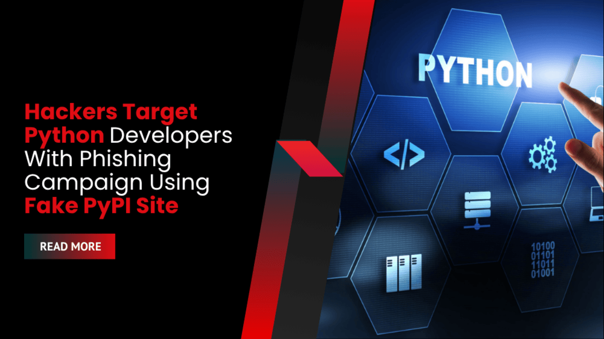 Hackers Target Python Developers With Phishing Campaign Using Fake PyPI Site