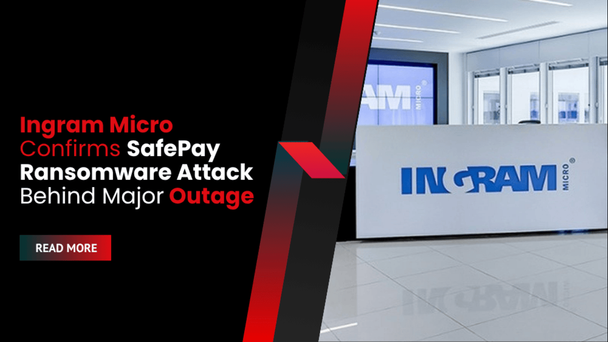 Ingram Micro Confirms SafePay Ransomware Attack Behind Major Outage