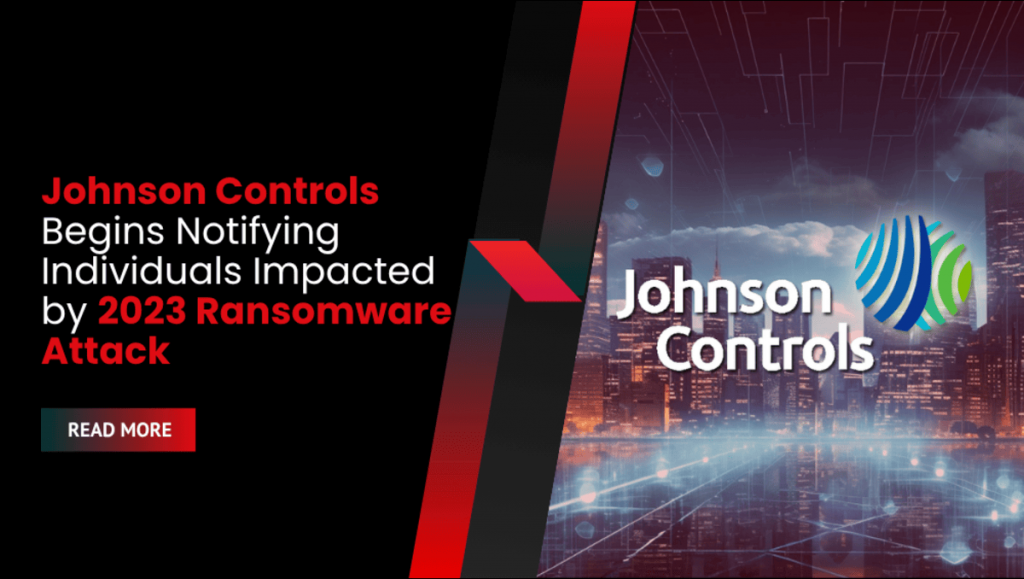 Johnson Controls Begins Notifying Individuals Impacted by 2023 ...