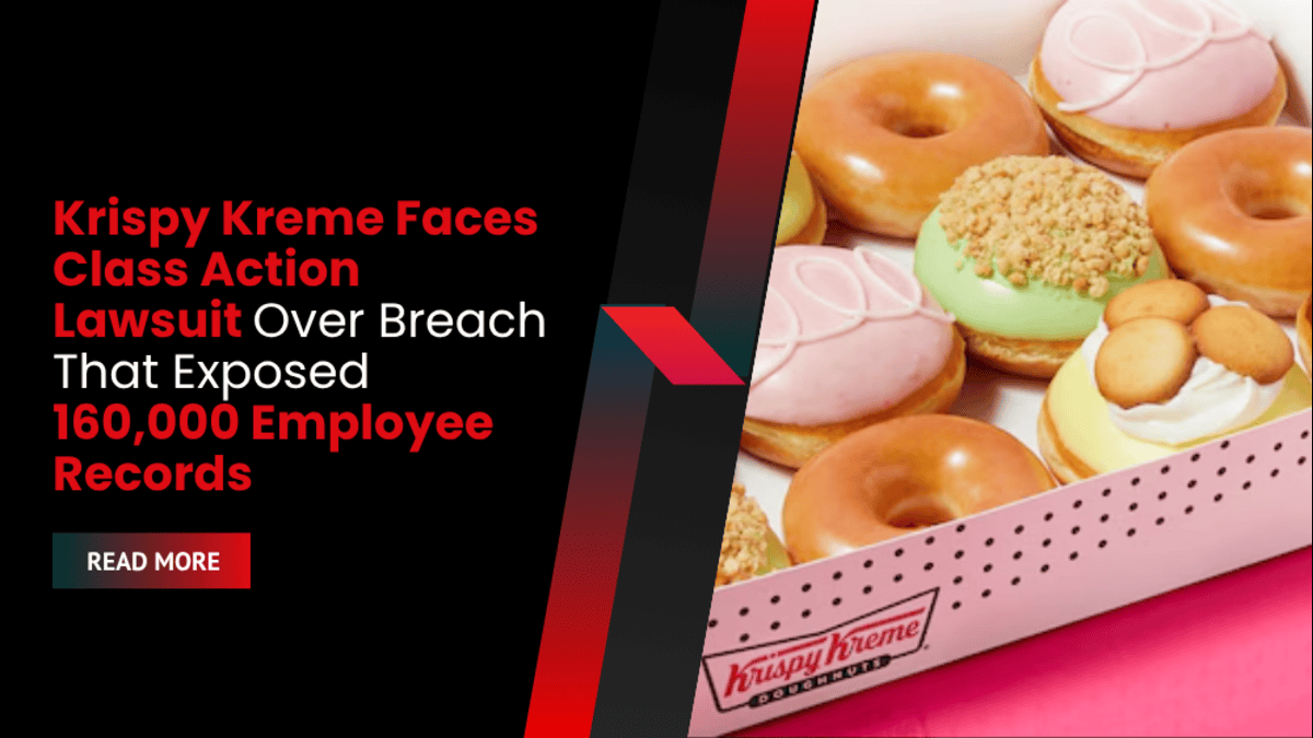 Krispy Kreme Faces Class Action Lawsuit Over Breach That Exposed 160,000 Employee Records