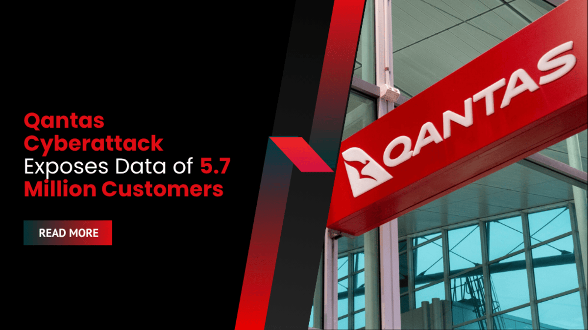 Qantas Cyberattack Exposes Data of 5.7 Million Customers