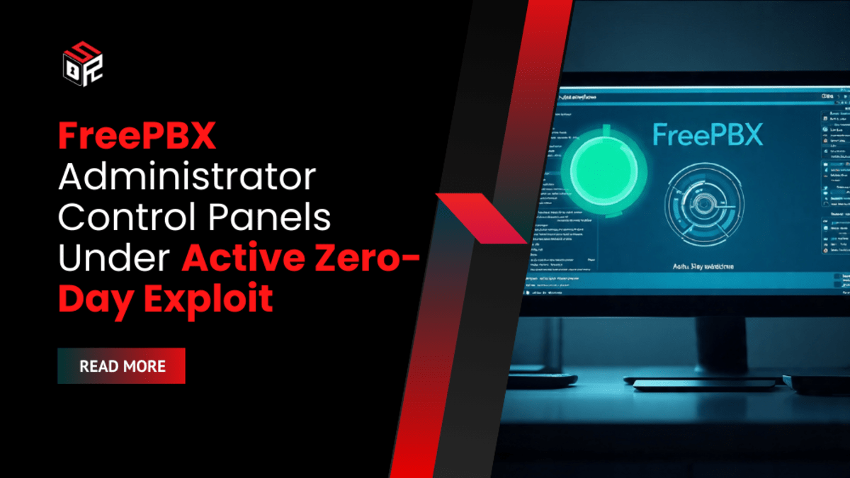 FreePBX Administrator Control Panels Under Active Zero-Day Exploit