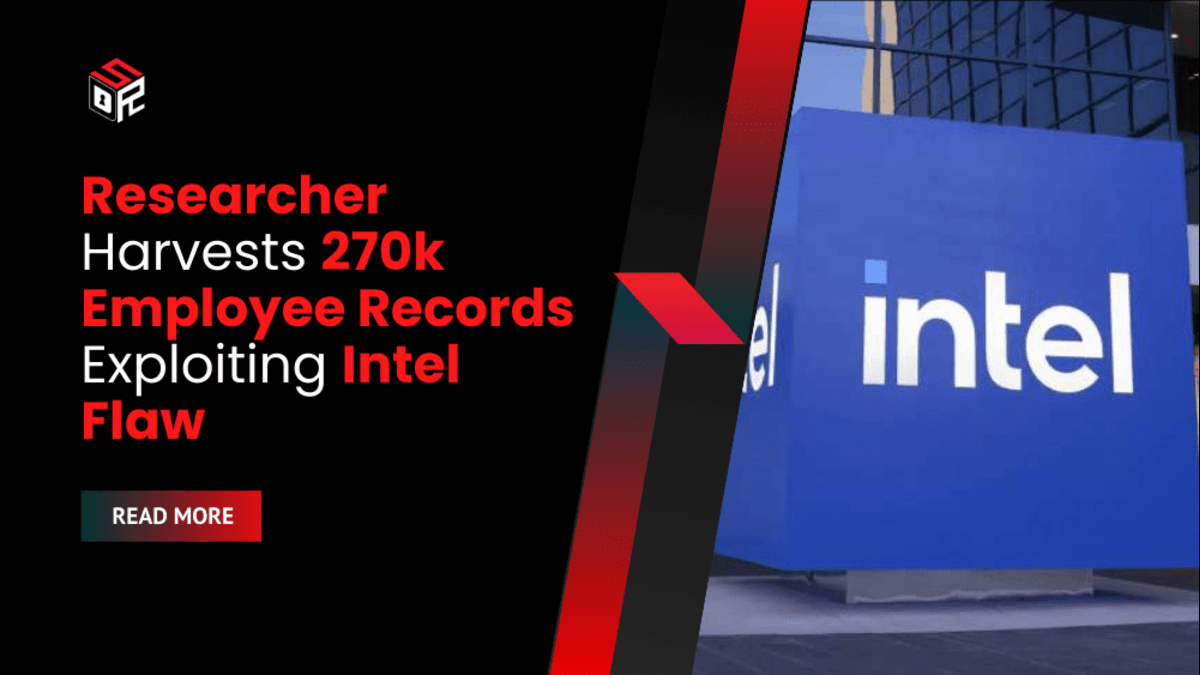 Researcher Harvests 270k Employee Records Exploiting Intel Flaw