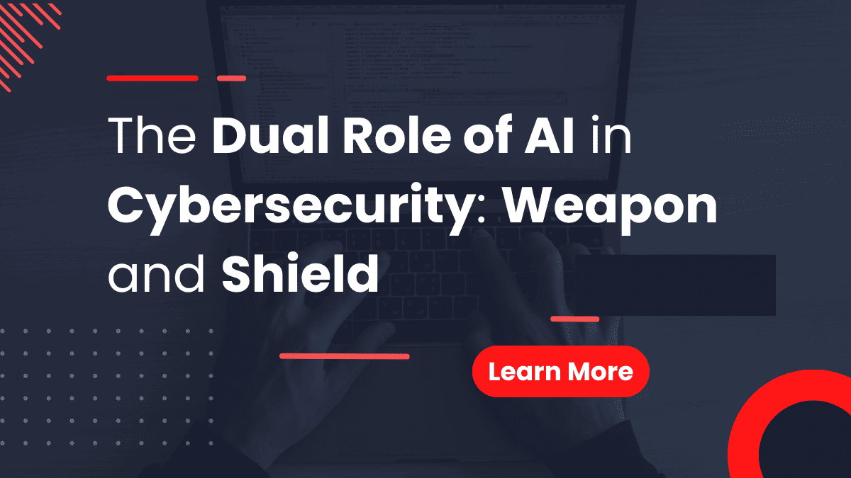 The Dual Role of AI in Cybersecurity Weapon and Shield