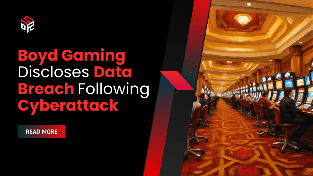 Boyd Gaming Discloses Data Breach Following Cyberattack