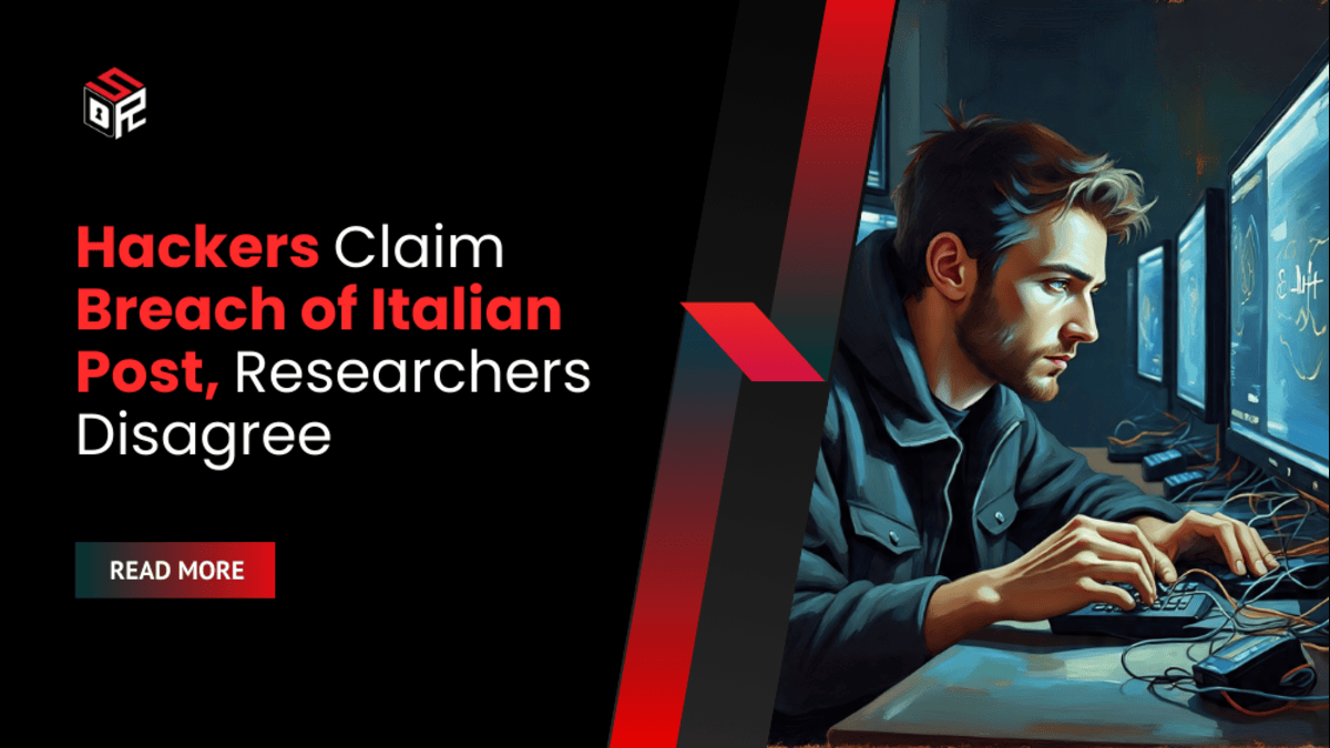 Hackers Claim Breach of Italian Post, Researchers Disagree