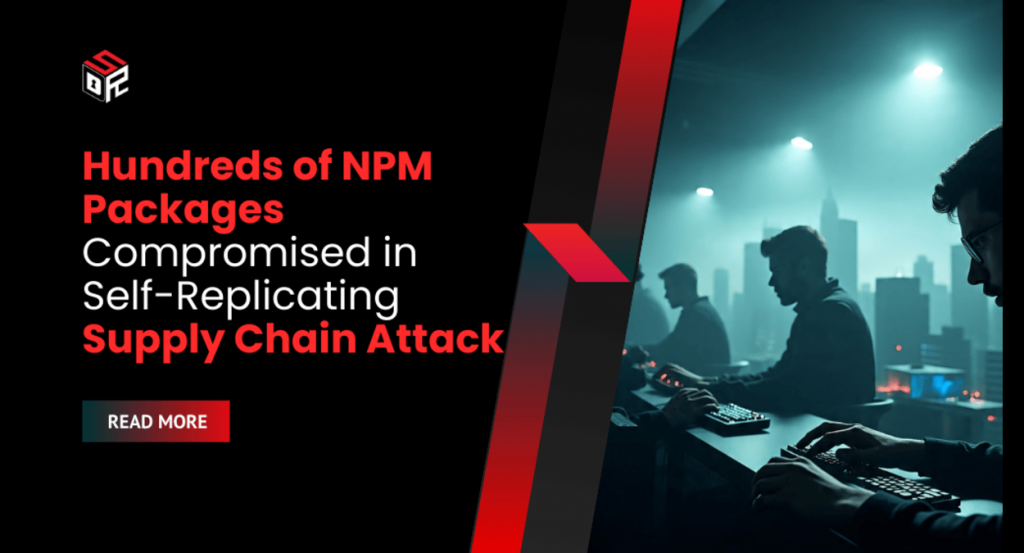 Hundreds of NPM Packages Compromised in Self-Replicating Supply Chain ...