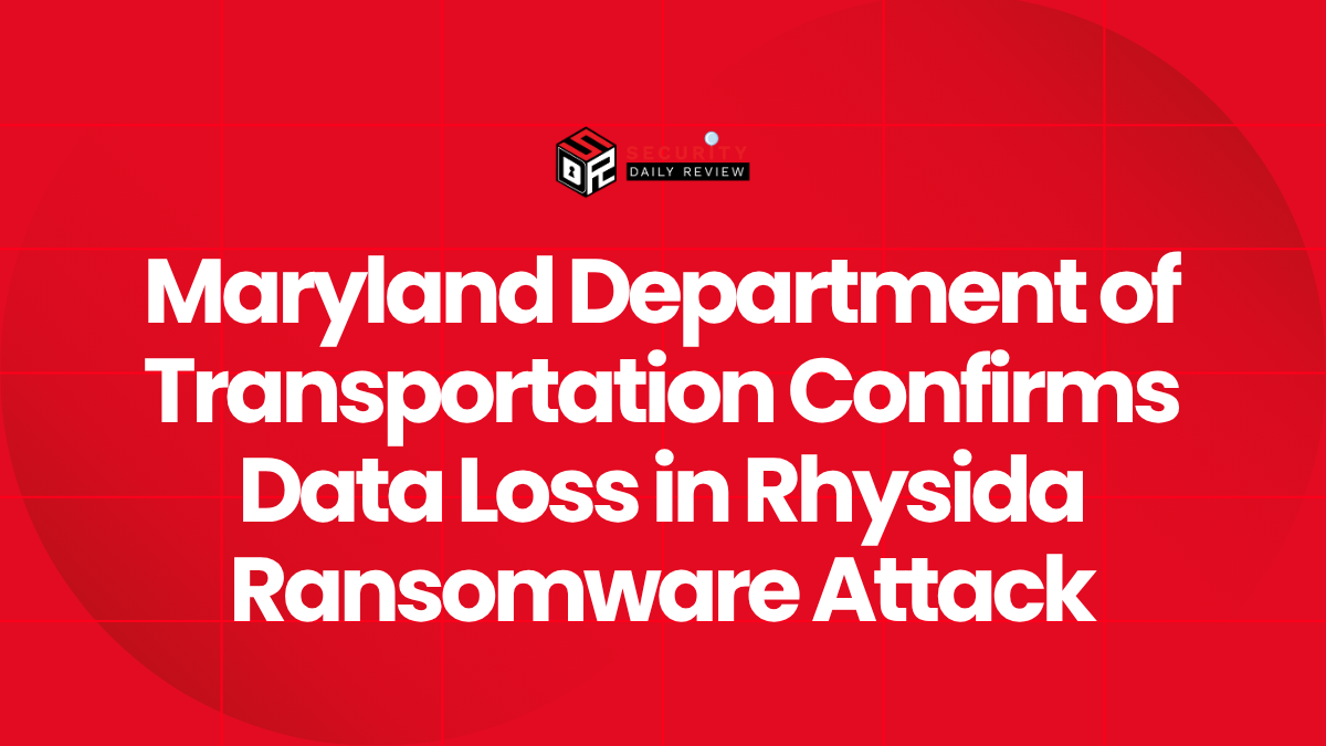 Maryland Department of Transportation Confirms Data Loss in Rhysida Ransomware Attack