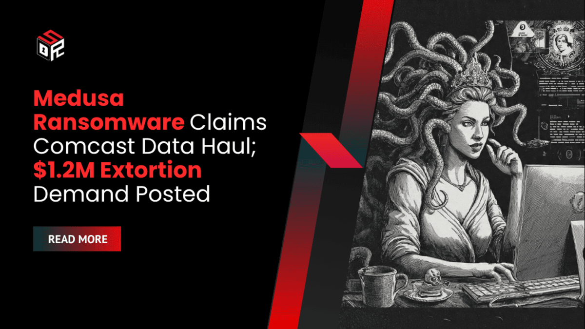 Medusa Ransomware Claims Comcast Data Haul; $1.2M Extortion Demand Posted