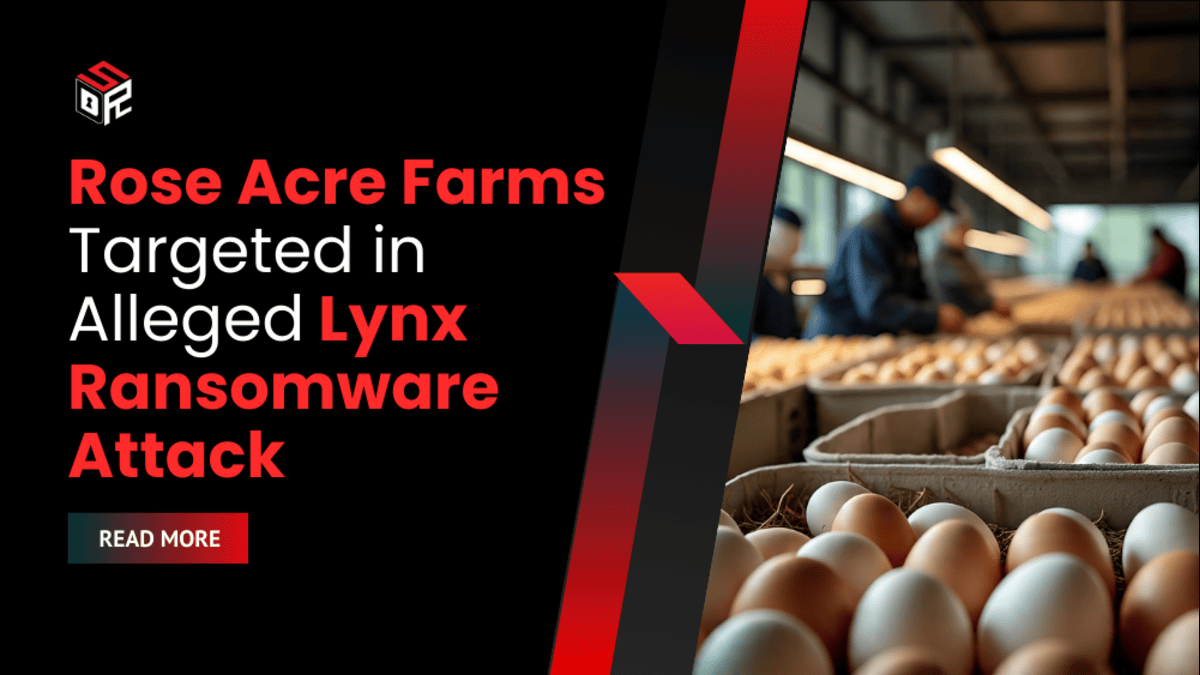 Rose Acre Farms Targeted in Alleged Lynx Ransomware Attack