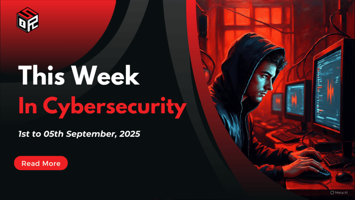This Week In Cybersecurity: September 1–5, 2025