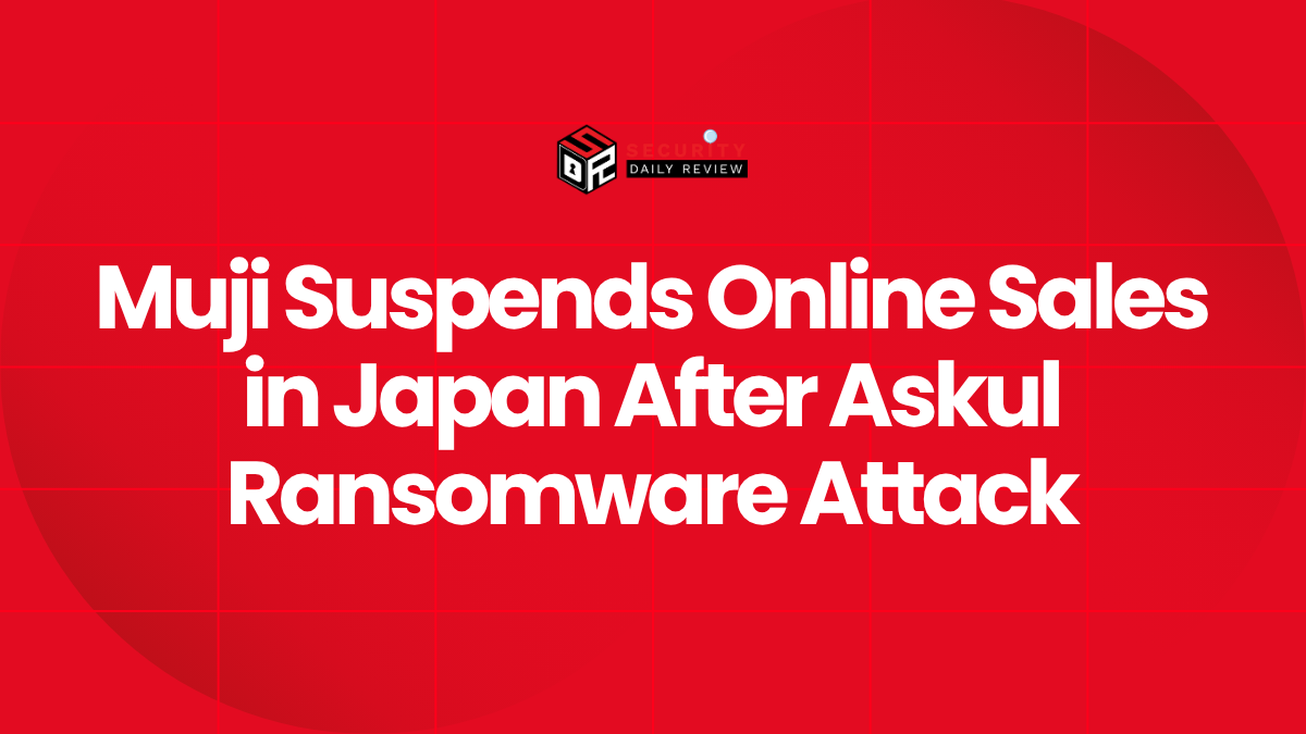 Muji Suspends Online Sales in Japan After Askul Ransomware Attack