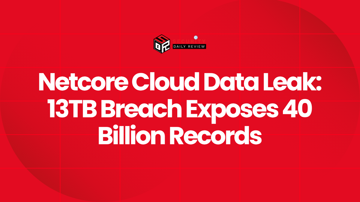 Netcore Cloud Data Leak 13TB Breach Exposes 40 Billion Records