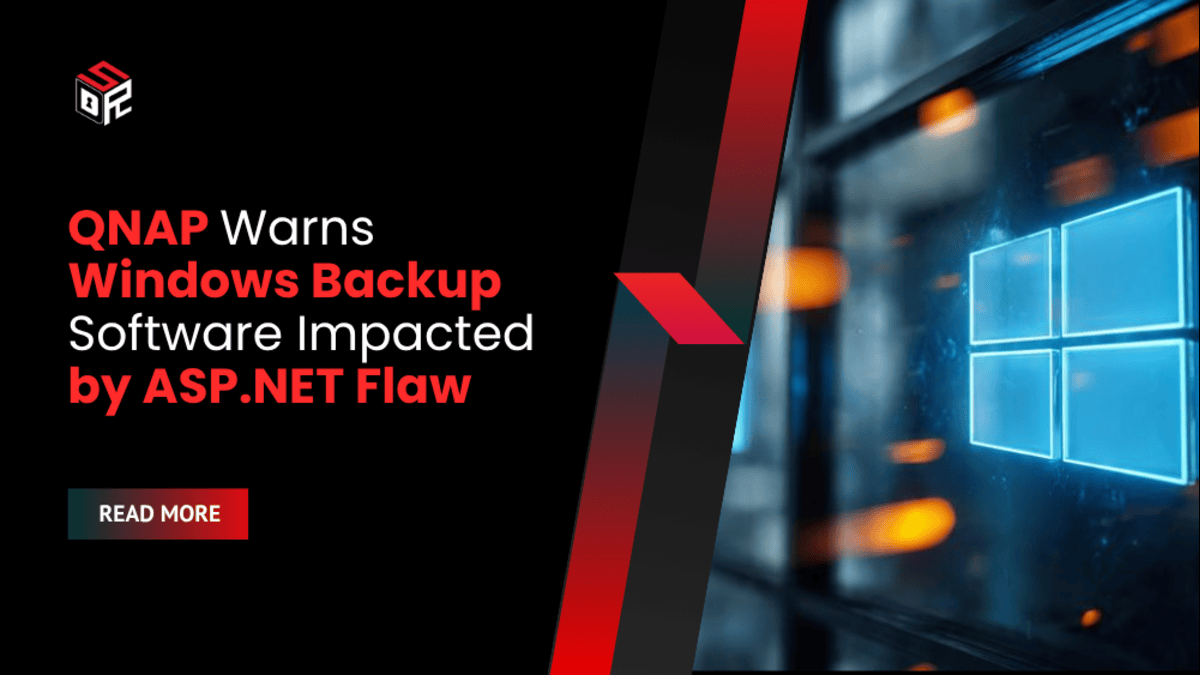 QNAP Warns Windows Backup Software Impacted by ASP.NET Flaw