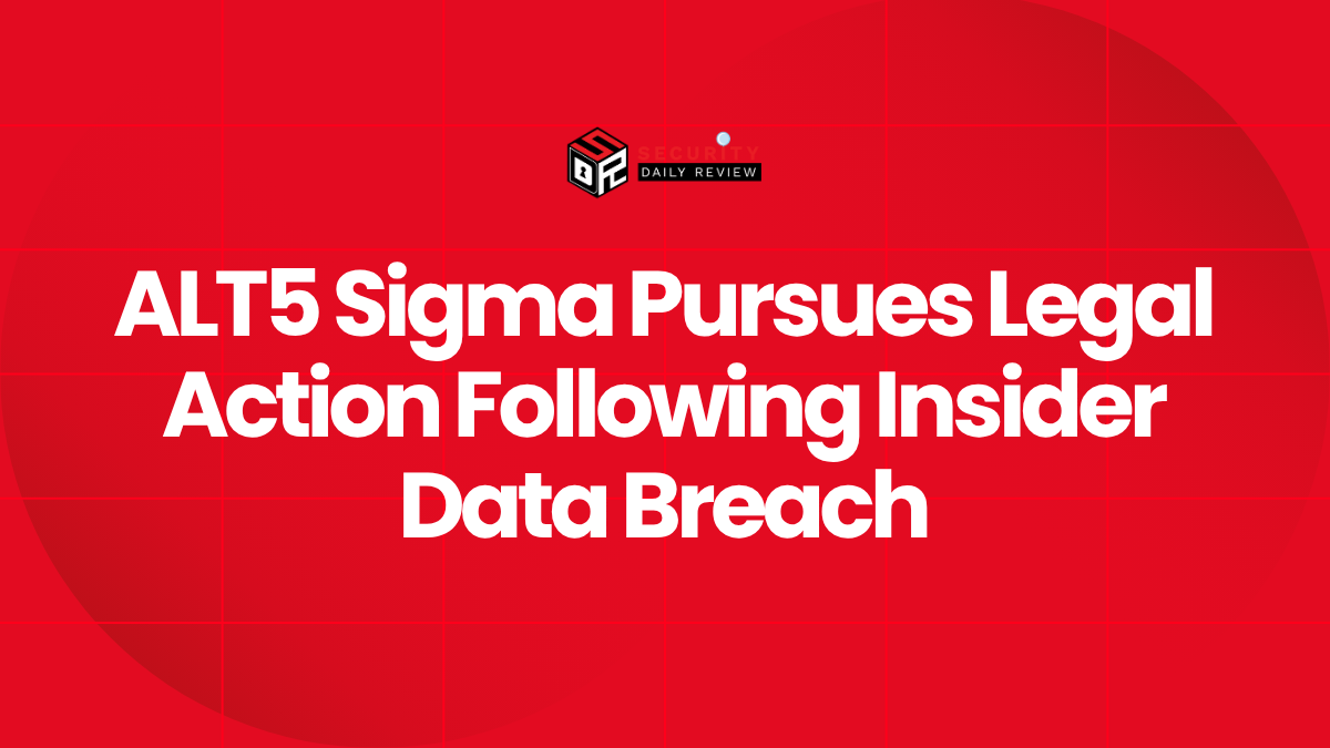 ALT5 Sigma Pursues Legal Action Following Insider Data Breach