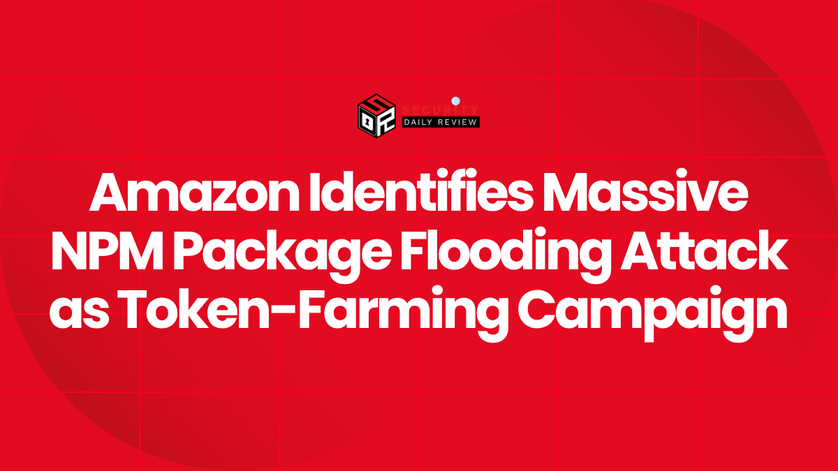 Amazon Identifies Massive NPM Package Flooding Attack as Token-Farming Campaign