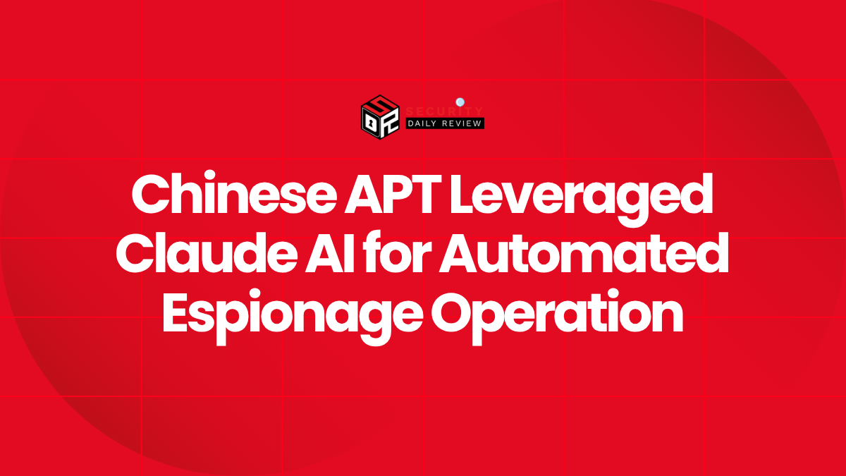 Chinese APT Leveraged Claude AI for Automated Espionage Operation
