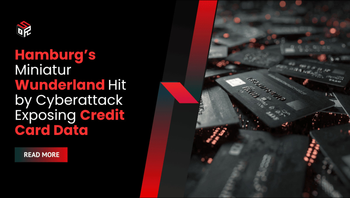 Hamburg’s Miniatur Wunderland Hit by Cyberattack Exposing Credit Card Data