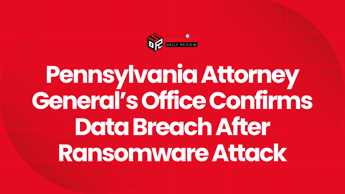 Pennsylvania Attorney General’s Office Confirms Data Breach After Ransomware Attack