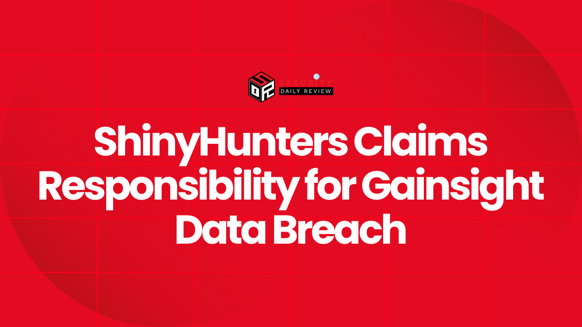 ShinyHunters Claims Responsibility for Gainsight Data Breach